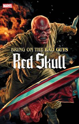 BRING ON THE BAD GUYS RED SKULL